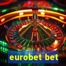 eurobet bet